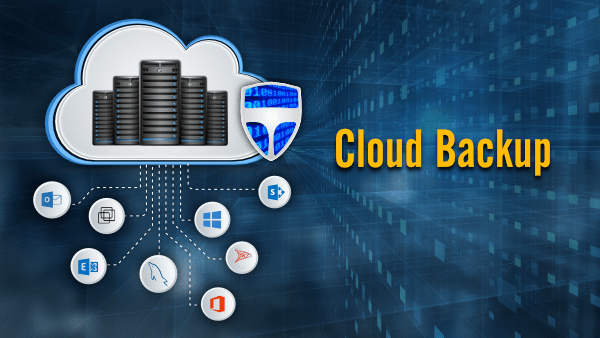 CLOUD BACKUP